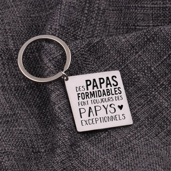 Французский брелок для ключей на День отца для дяди и дедушки: DES PAPAS/FRÈRES FORMIDABLES ШРИФТ TOUJOURS DES PAPYS/TONTONS EXCEPTIONNELS